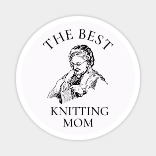 THE BEST KNITTING CRAFTS MOM LINE ART SIMPLE VECTOR STYLE, MOTHER OLD TIMES Magnet